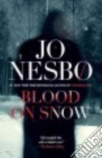 Blood on Snow libro in lingua di Nesbo Jo, Smith Neil (TRN)