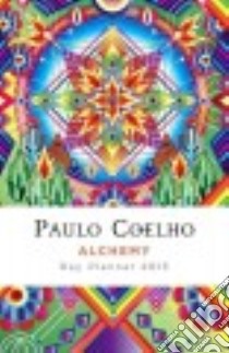Alchemy Day Planner 2015 Calendar libro in lingua di Coelho Paulo