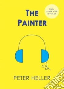 The Painter (CD Audiobook) libro in lingua di Heller Peter, Deakins Mark (NRT)