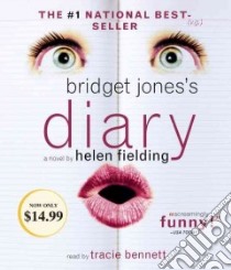 Bridget Jones's Diary (CD Audiobook) libro in lingua di Fielding Helen, Bennett Tracie (NRT)