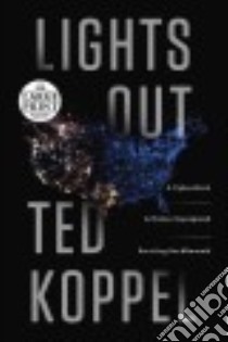 Lights Out libro in lingua di Koppel Ted