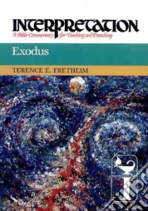 Exodus libro in lingua di Fretheim Terence E.
