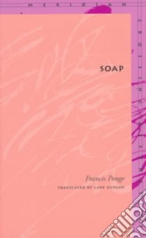Soap libro in lingua di Ponge Francis, Dunlop Lane