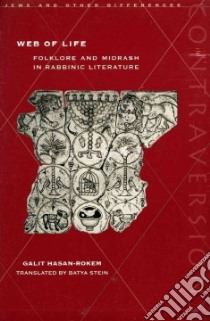 Web of Life libro in lingua di Hasan-Rokem Galit, Stein Batya (TRN)