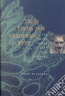 Tales from the Freudian Crypt libro in lingua di Dufresne Todd