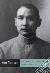 Sun Yat-Sen libro in lingua di Bergere Marie-Claire, Lloyd Janet (TRN)