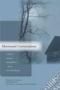 Murmured Conversations libro in lingua di Ramirez-Christensen Esperanza