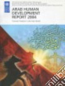 The Arab Human Development Report 2004 libro in lingua di Not Available (NA)