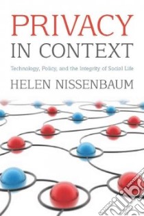 Privacy in Context libro in lingua di Nissenbaum Helen