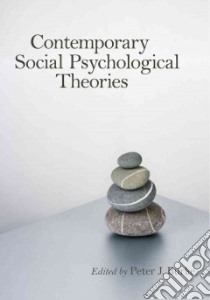 Contemporary Social Psychological Theories libro in lingua di Burke Peter J. (EDT)