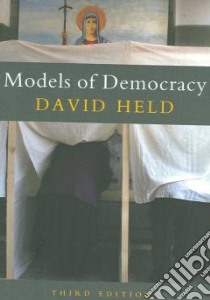 Models of Democracy libro in lingua di Held David