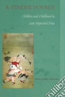 A Tender Voyage libro in lingua di Hsiung ping-chen
