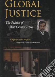 Global Justice libro in lingua di Moghalu Kingsley Chiedu, Prosper Pierre-Richard (FRW)