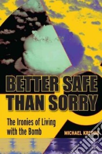 Better Safe Than Sorry libro in lingua di Krepon Michael