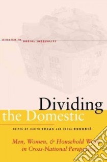 Dividing the Domestic libro in lingua di Treas Judith (EDT), Drobnic Sonja (EDT)