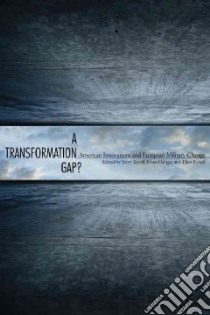 A Transformation Gap? libro in lingua di Teriff Terry (EDT), Frans Osinga (EDT), Farrell Theo (EDT)
