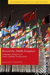 Beyond the Middle Kingdom libro in lingua di Kennedy Scott (EDT)