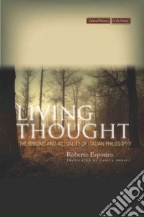 Living Thought libro in lingua di Esposito Roberto, Hanafi Zakiya (TRN)