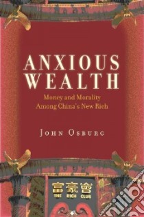 Anxious Wealth libro in lingua di Osburg John