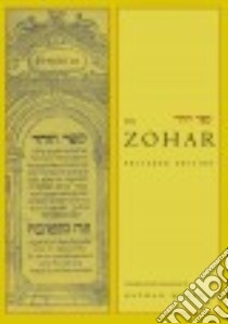 The Zohar libro in lingua di Wolski Nathan (TRN), Matt Daniel C. (EDT)