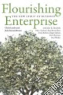 Flourishing Enterprise libro in lingua di Laszlo Chris, Brown Judy Sorum, Ehrenfeld John R. (CON), Gorham Mary (CON), Pose Ilma Barros (CON)