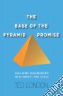 The Base of the Pyramid Promise libro in lingua di London Ted