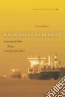 Navigating Austerity libro in lingua di Bear Laura