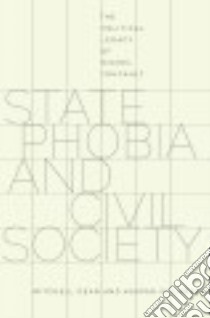 State Phobia and Civil Society libro in lingua di Dean Mitchell, Villadsen Kaspar