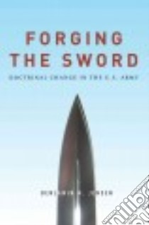 Forging the Sword libro in lingua di Jensen Benjamin M.