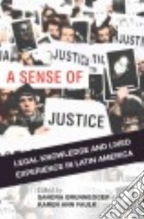 A Sense of Justice libro in lingua di Brunnegger Sandra (EDT), Faulk Karen Ann (EDT)