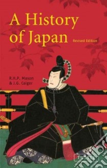A History of Japan libro in lingua di Mason R. H. P., Caiger J. G.