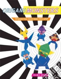 Origami Monsters libro in lingua di Asahi Isamu