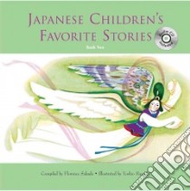 Japanese Children's Favorite Stories libro in lingua di Sakade Florence (EDT), Hayashi Yoshio (ILT)