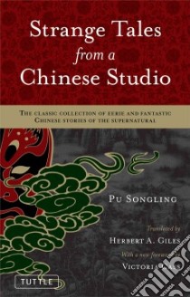 Strange Tales from a Chinese Studio libro in lingua di Pu Songling, Giles Herbert Allen (TRN), Cass Victoria (FRW)