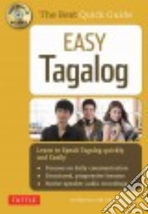 Easy Tagalog libro in lingua di Barrios Joi, Camagong Julia