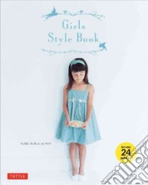 Girls Style Book libro in lingua di Tsukiori Yoshiko