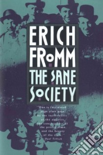 The Sane Society libro in lingua di Fromm Erich
