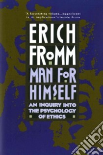 Man for Himself libro in lingua di Fromm Erich