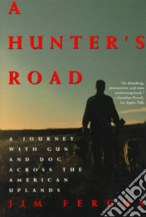 A Hunter's Road libro in lingua di Fergus Jim
