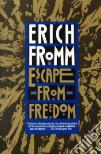 Escape from Freedom libro in lingua di Fromm Erich