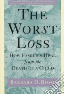 The Worst Loss libro in lingua di Rosof Barbara D.