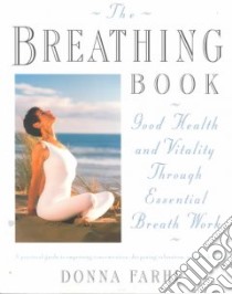 The Breathing Book libro in lingua di Farhi Donna