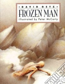 Frozen Man libro in lingua di Getz David, McCarty Peter (ILT)