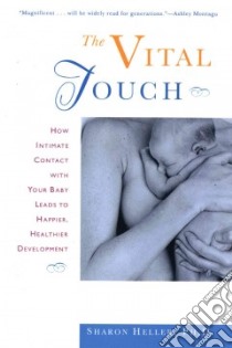 The Vital Touch libro in lingua di Heller Sharon