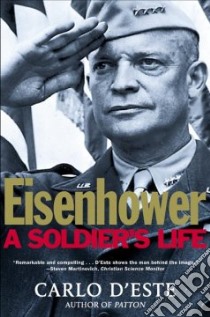 Eisenhower libro in lingua di D'Este Carlo