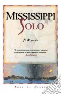 Mississippi Solo libro in lingua di Harris Eddy L.