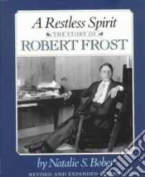 A Restless Spirit libro in lingua di Bober Natalie S.