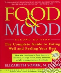 Food & Mood libro in lingua di Somer Elizabeth, Snyderman Nancy M.D. (FRW)