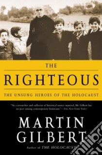 The Righteous libro in lingua di Gilbert Martin