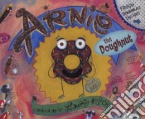Arnie the Doughnut libro in lingua di Keller Laurie